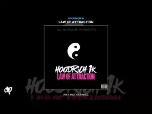 Hoodrich 1k - Too Good
